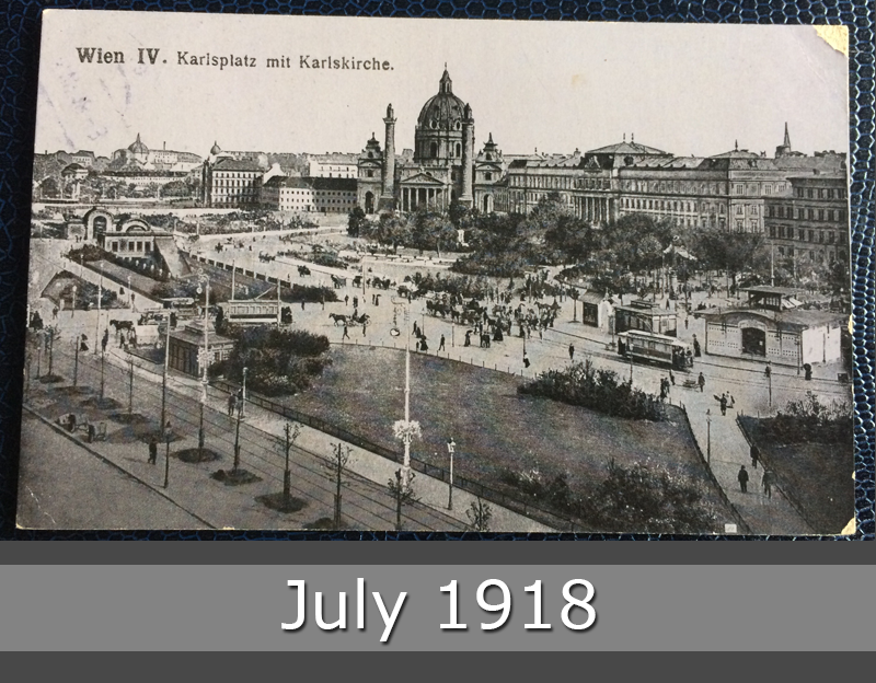 Project Postcard July 1918 Karlsplatz Vienna Feldpost front