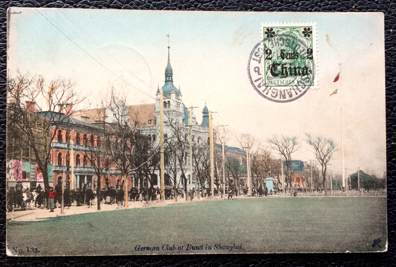 Project Postcard July 1911 - Shanghai China German Club at Bund