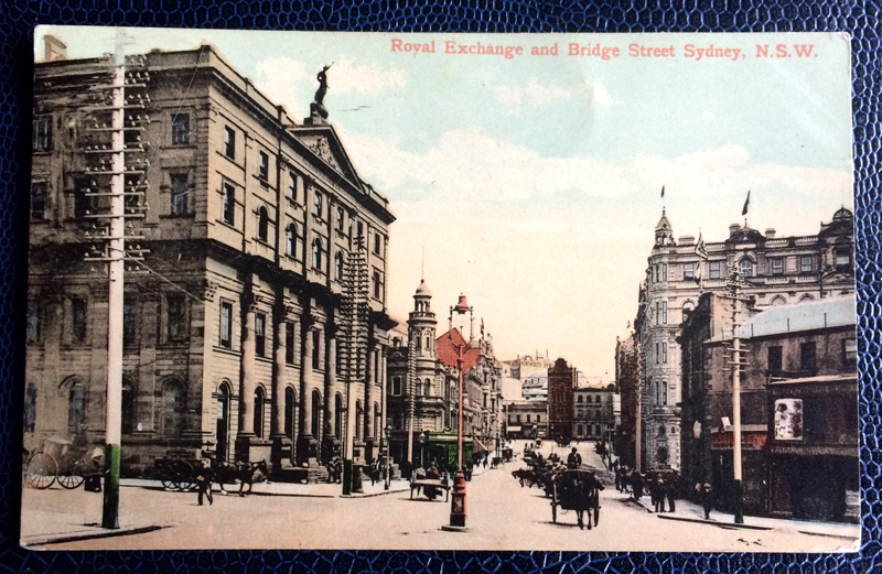 Project Postcard May 1907 Royal Exchange and Bridge Street Sydney